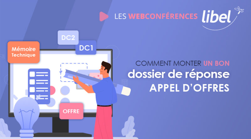 Web conférence : comment monter un bon dossier de réponse appel d'offres